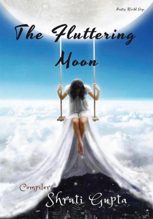 The Fluttering Moon