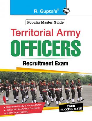 Territorial Army – Officers Recruitment Exam Guide