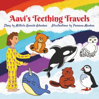 Aavi's Teething Travels