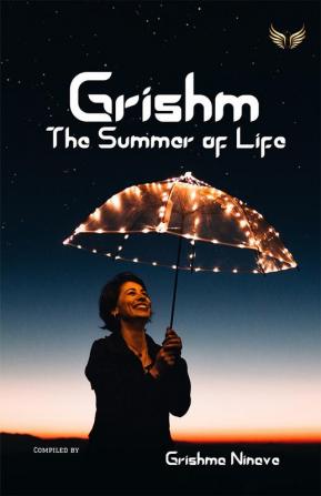 Grishm - The Summer Of Life