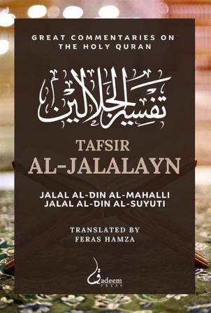 Tafsir Al Jalalayn: Great Commentaries on the Holy Quran