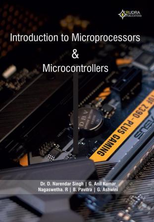 Introduction to Microprocessors & Microcontrollers