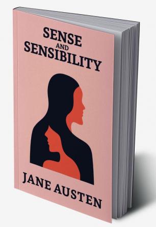 Sense and Sensibility