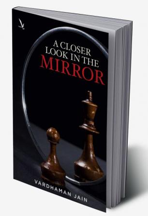 A Closer Look in the Mirror