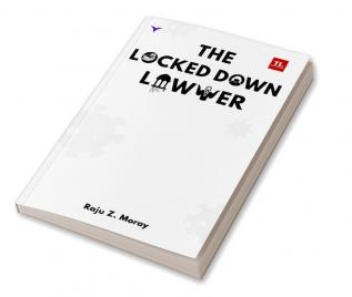 The Lockdowned Lawyer