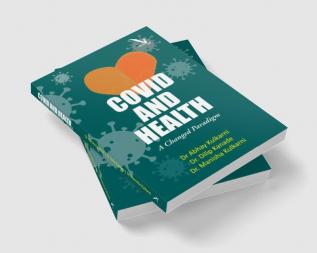 COVID AND HEALTH