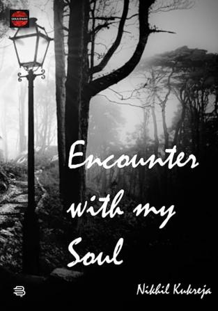 ENCOUNTER WITH MY SOUL