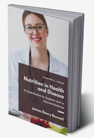 Nutriton in Health and Disease