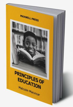 PRINCIPLES OF EDUCATION