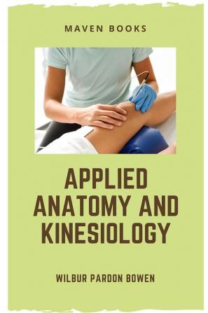 APPLIED ANATOMY AND KINESIOLOGY