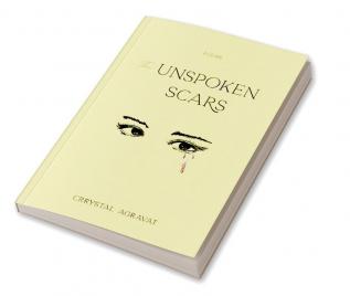 The Unspoken Scars