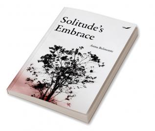 Solitude's Embrace