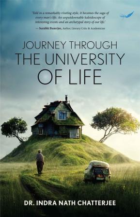 Journey Through the University of Life