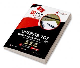 UP TGT Hindi Book 2023 - UPSESSB Trained Graduate Teacher - 10 Full Length Mock Tests and 3 Previous Year Papers (1600 Solved Questions) with Free Access To Online Tests