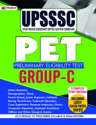 UPSSSC Uttar Pradesh Subordinate Services Selection Commission PET (Preliminary Eligibility Test) Group-C (Include Latest Solved Paper)