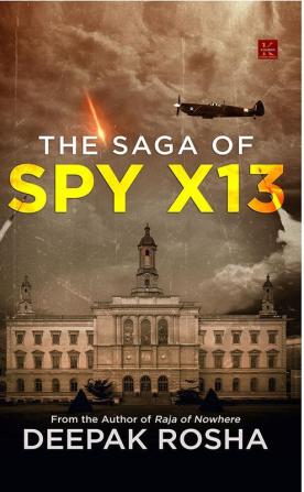 The Saga of Spy X13