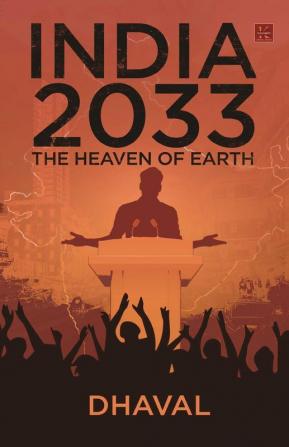 India 2033 The Heaven Of Earth