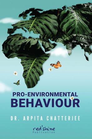 PRO-ENVIRONMENTAL BEHAVIOUR