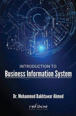 Introduction To Business Information System