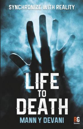 Life To Death