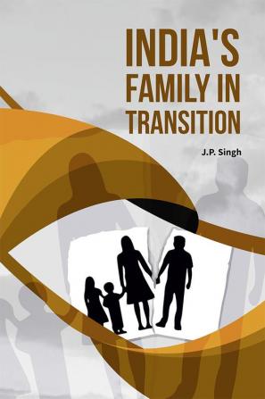 India’s Family in Transition