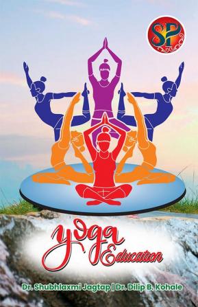 Yoga Education (B.P.Ed. & BPES Syllabus Book)