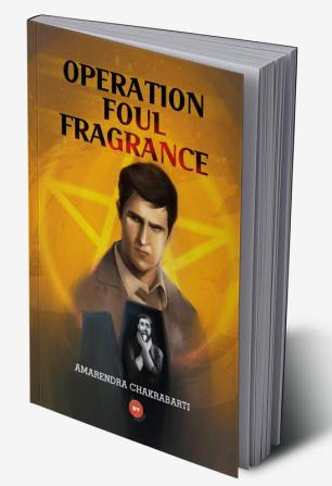 Operation Foul Fragrance