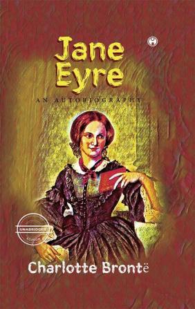 Jane EyreAn Autobiography (unabridged)