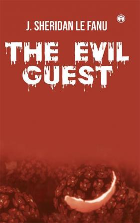 The Evil Guest