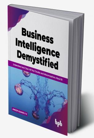 Business Intelligence Demystified