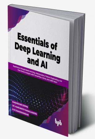 Essentials of Deep Learning and AI