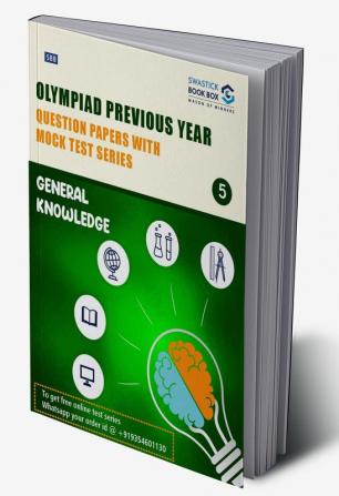 Olympiad Previous Year Question Papers and Mock Test Series For Class 5 - General Knowledge [7 Years] [2017-2023]