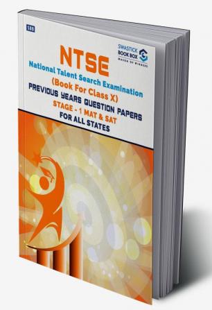 NTSE Book For Class X - Previous Year Question Papers of Stage -1 (MAT & SAT)