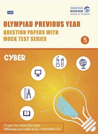 Olympiad Previous Year Question Papers With Mock Test Series - Class 5 [Cyber]