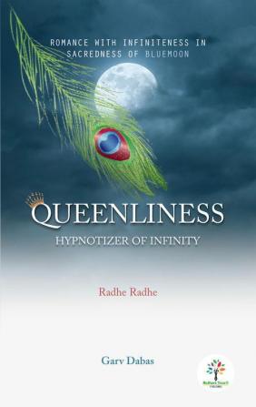 QUEENLINESS : HYPNOTIZER OF INFINITY