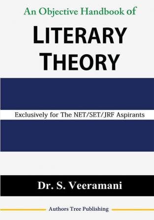 An Objective Handbook of LITERARY THEORY