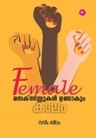 Female Sexistukal Undakum Kaalam