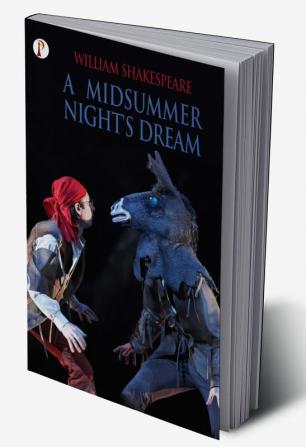 A Midsummer Night’s Dream