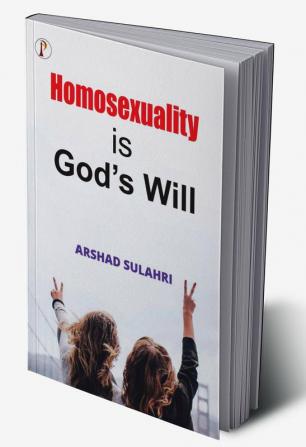 Homosexuality is God's will