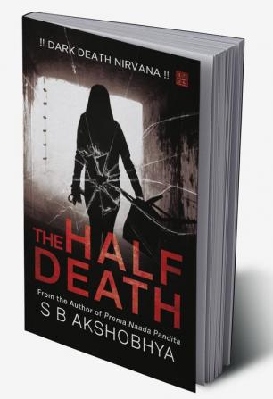 The Half Death