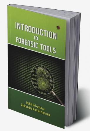 Introduction to Forensic Tools