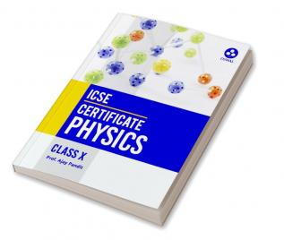 Certificate Physics ICSE Class 10