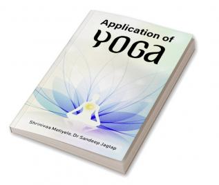 Application of Yoga