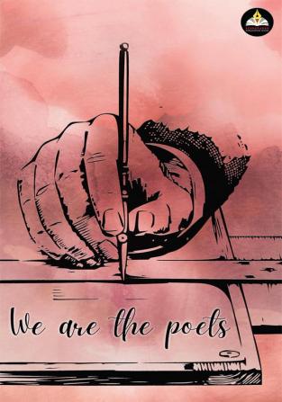 WE ARE THE POETS