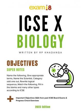 Exam18 ICSE Class 10 Biology Complete Objective Revisions