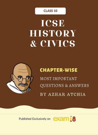 Exam18 ICSE Class 10 History Civics Most Important Questions Answers