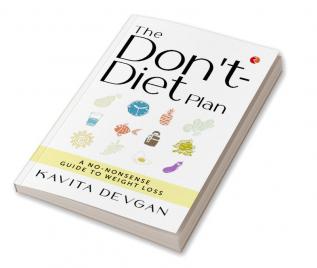 THE DON'T DIET PLAN