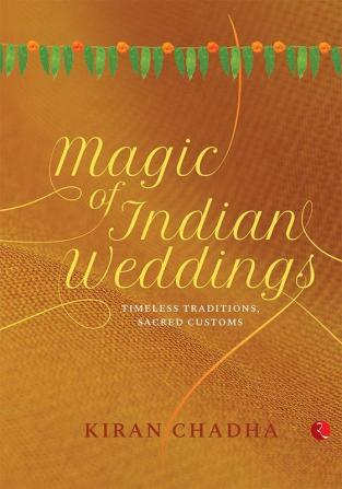 MAGIC OF INDIAN WEDDINGS(HB)