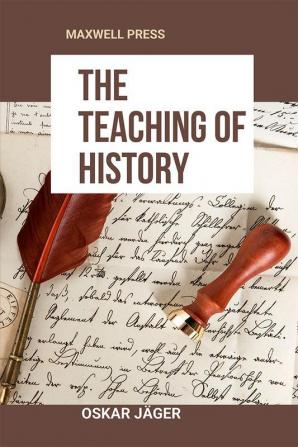 The Teaching Of History