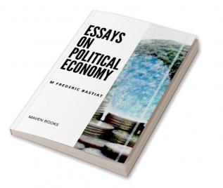 ESSAYS ON POLITICAL ECONOMY